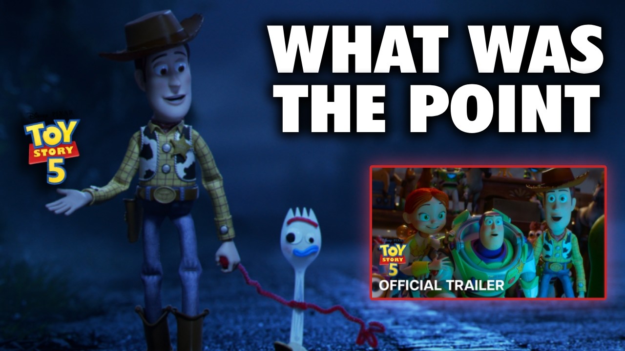 Did we NEED Toy Story 4? (TS5 Trailer Thoughts)