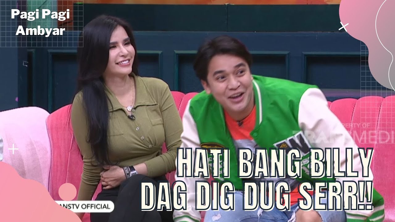 Bang Billy Dibuat Keringet Dingin Sama Dewi Perssik Depan Maria Vania | PAGI PAGI AMBYAR (2/9/22) P1