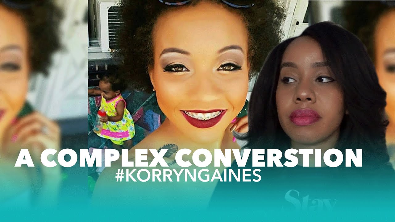 A Complex Conversation on Korryn Gaines - #VEDA 4
