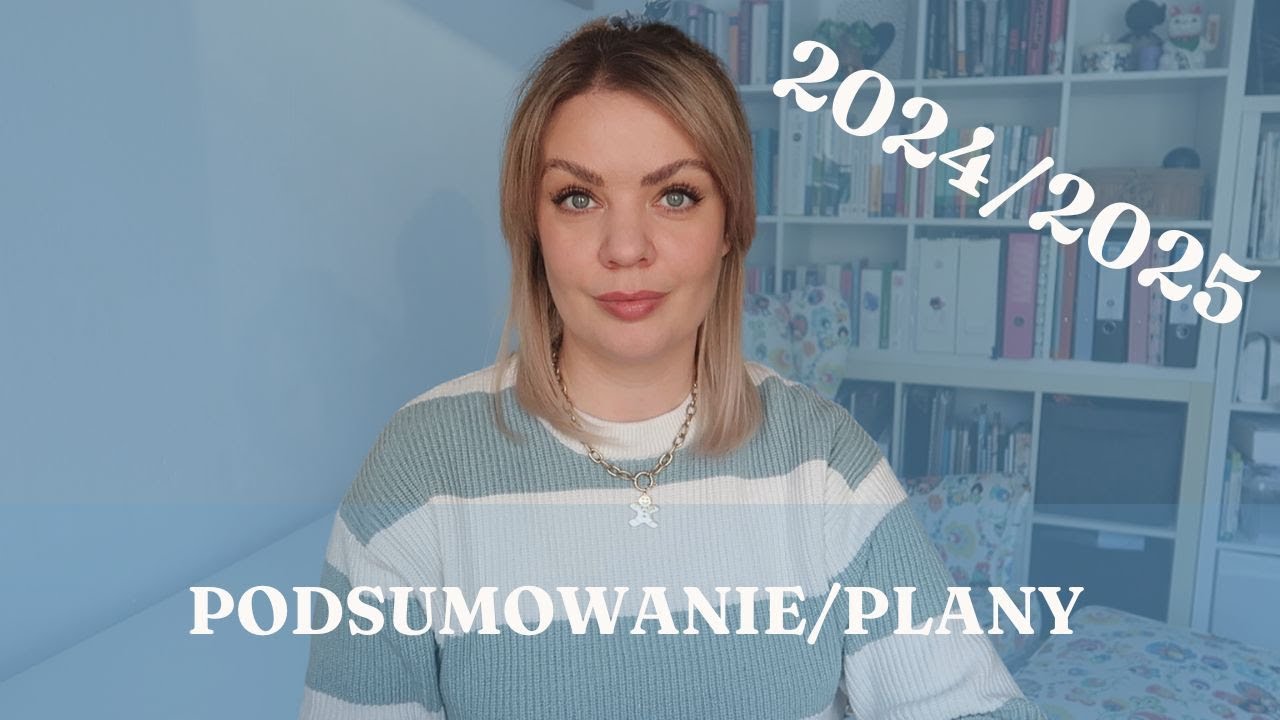 Luźne refleksje - podsumowanie 2024/plany na 2025