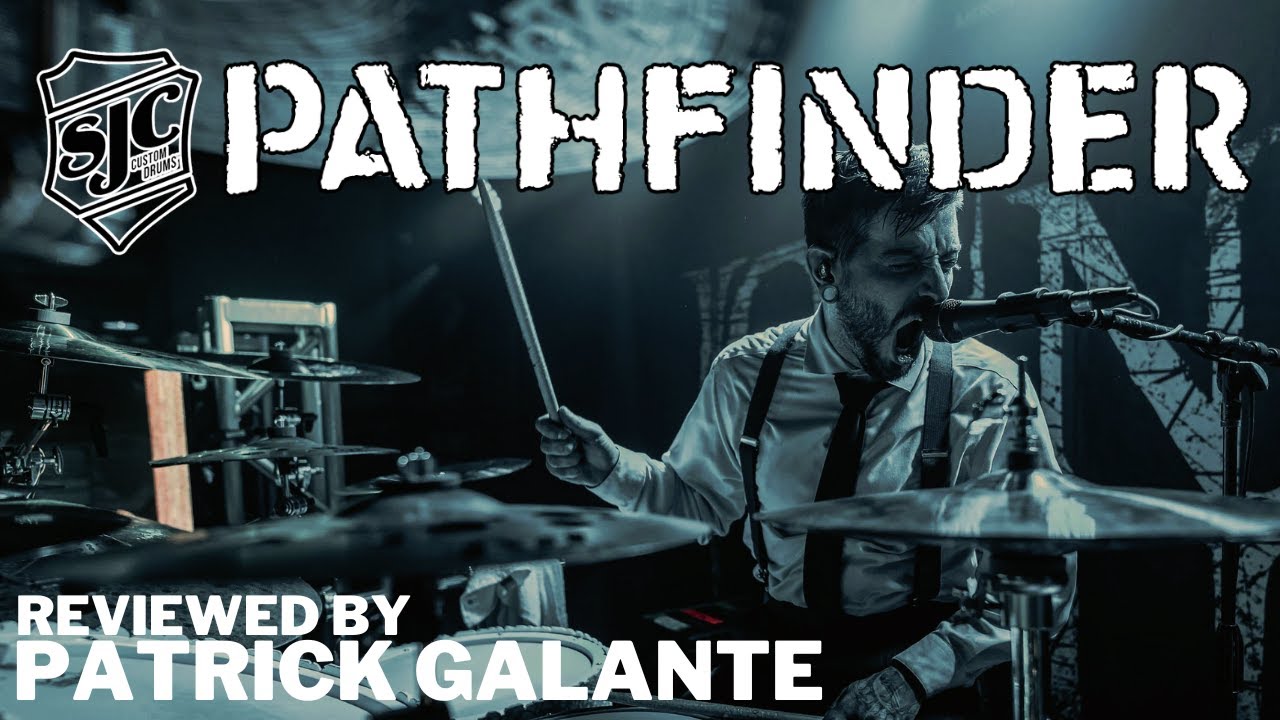 Patrick Galante of Ice Nine Kills REVIEWS the SJC Drums Pathfinder