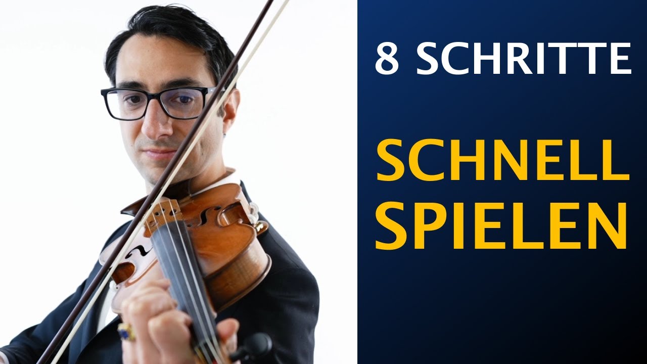 8 Schritte um jede schnelle Stelle auf der Geige virtuos zu spielen
