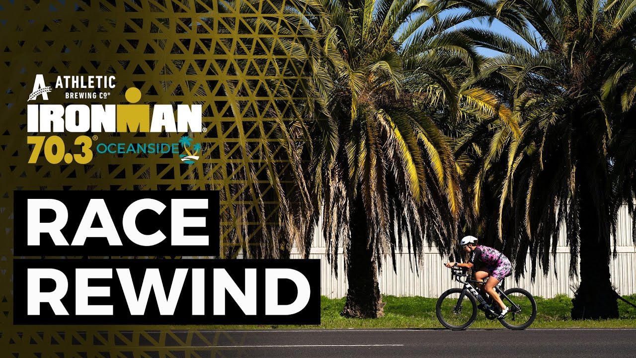 2025 Athletic Brewing IRONMAN 70.3 Oceanside | Race Rewind