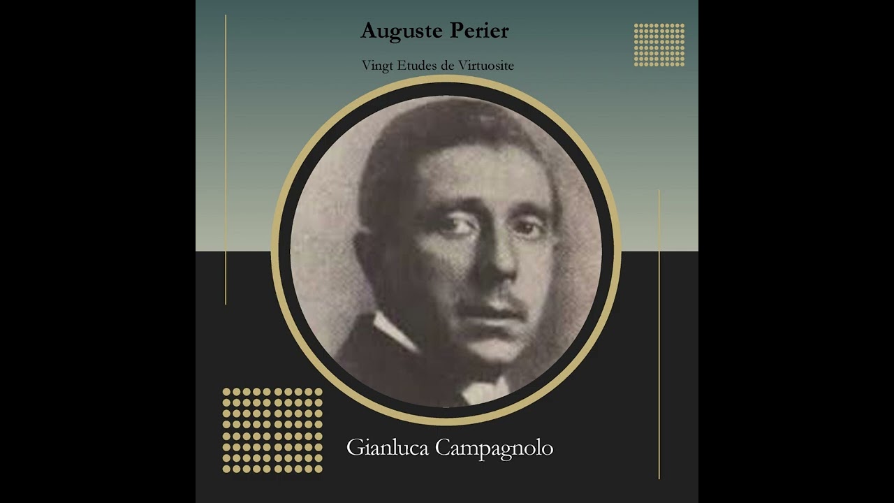 Auguste Perier: Vingt Etude de Virtuositè