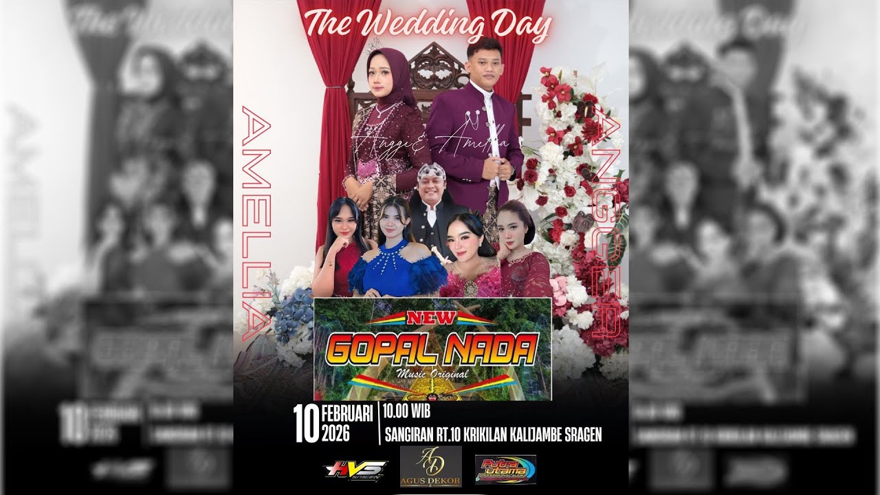 Live Wedding Angger & Amellia | NEW GOPAL NADA | AGUS DEKOR | PUTRA UTAMA AUDIO | HVS SRAGEN 2