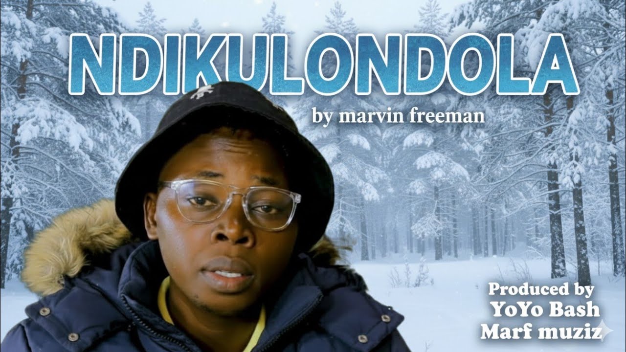 NDIKULONDOLA - Marvin Freeman (Official Audio Out 2026)