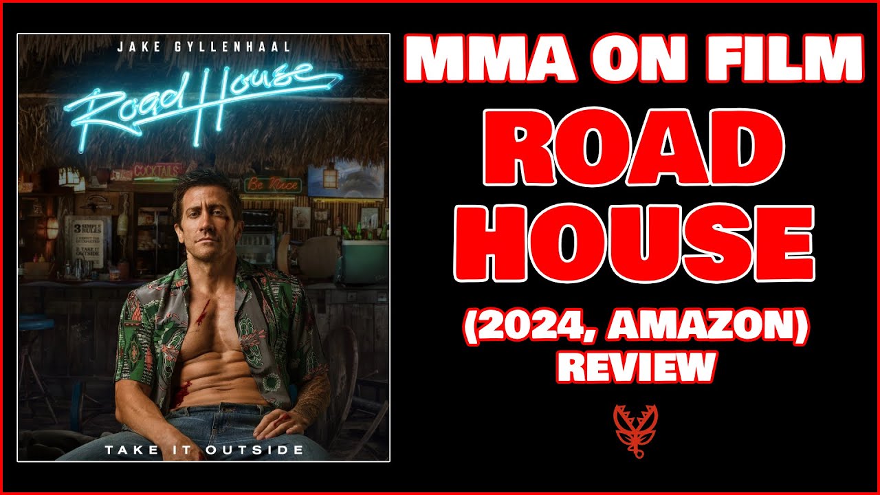 Road House (2024) Review | MMA on Film