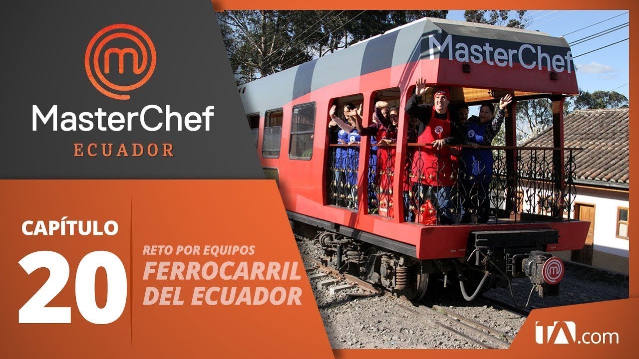 CAPÍTULO 20 I  MASTERCHEF ECUADOR (14/10/2019) I  TEMPORADA 1