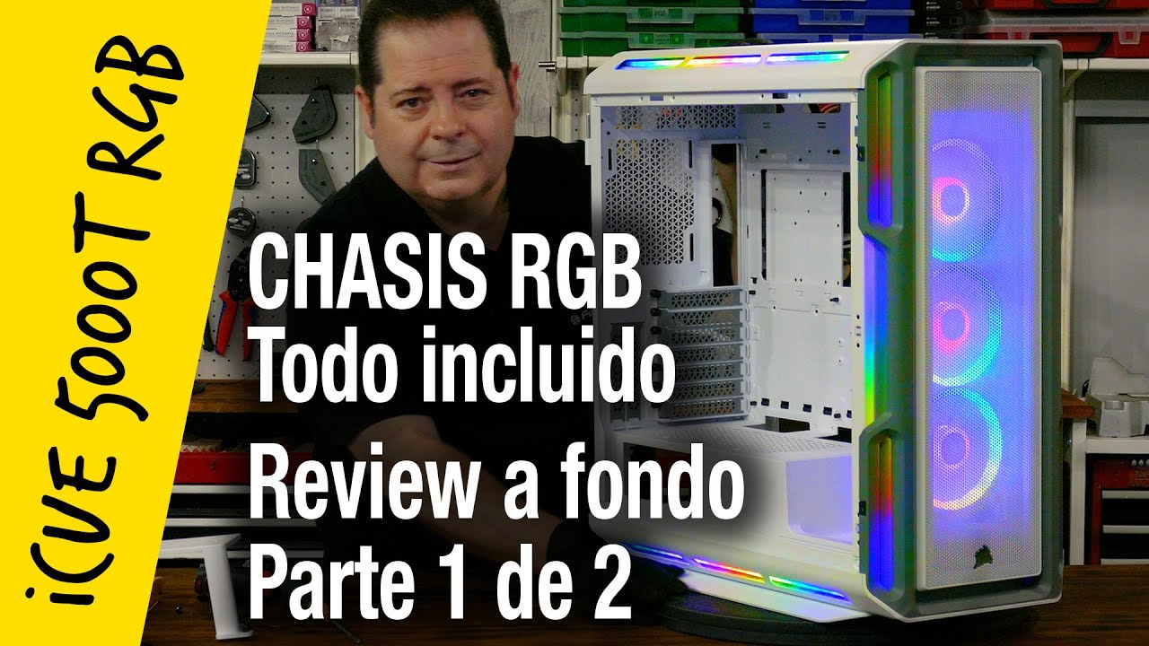 Corsair iCUE 5000T RGB, review a fondo Parte 1