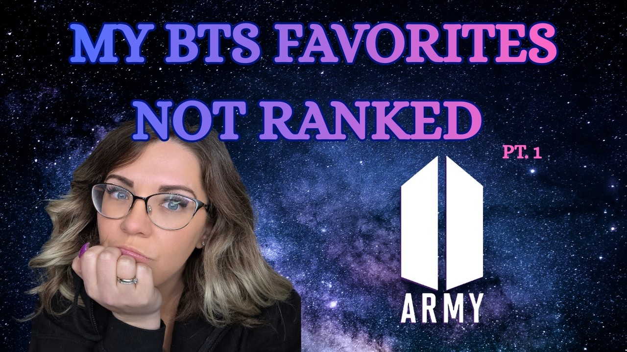 My Favorite BTS Songs (No Ranking) | Pt.1