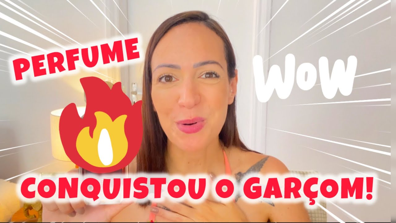 SUCESSO! PERFUME NOVO conquistou ELOGIOS DO GARÇOM ! ELYSIA VANILLA