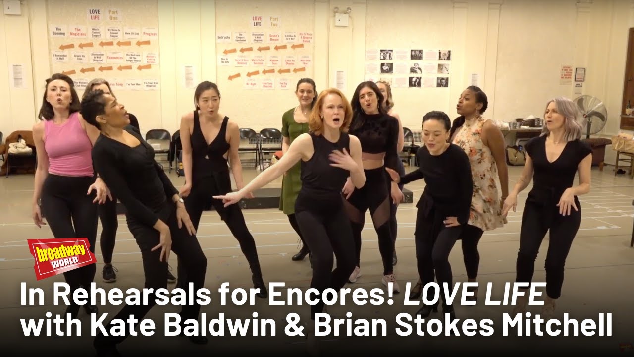 In Rehearsals for Encores! 'Love Life' with Kate Baldwin & Brian Stokes Mitchell
