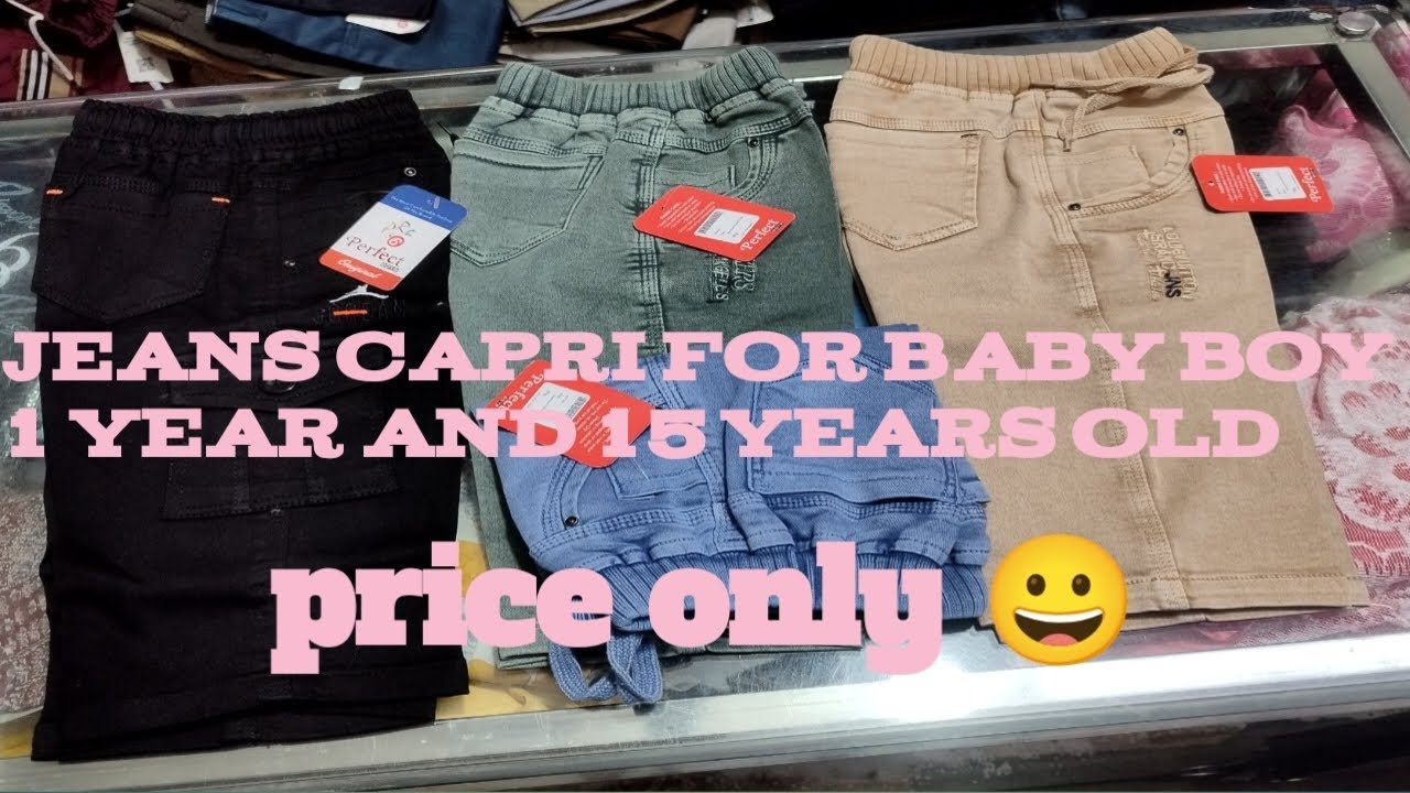 jeans Capri for baby boy 1 year and 15 years old| Kids boy Jeans capri collection |capri collection