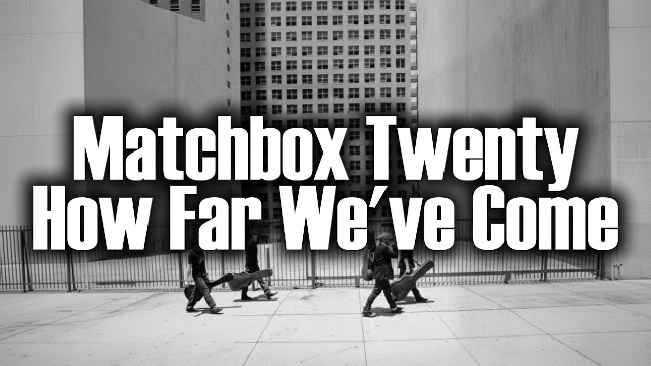 Matchbox Twenty - How Far We've Come(Karaoke with backing vocals)