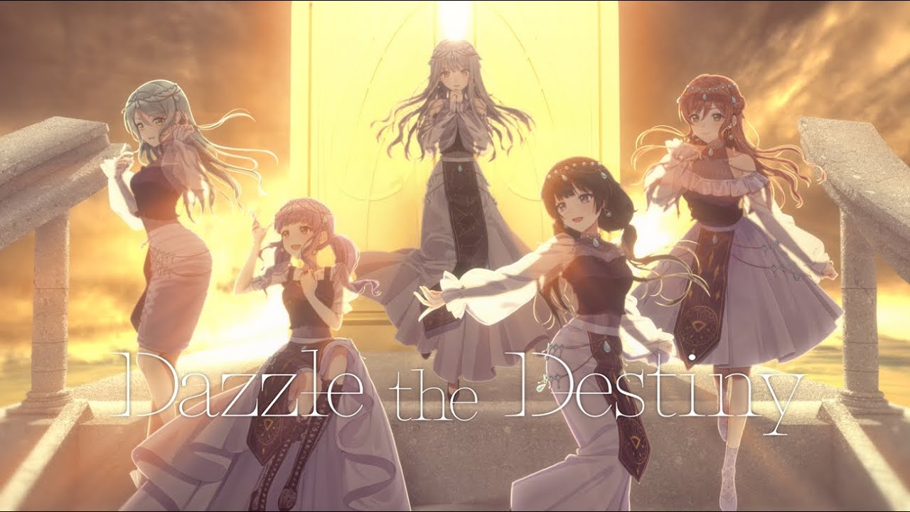 【Official Music Video】Roselia「Dazzle the Destiny」
