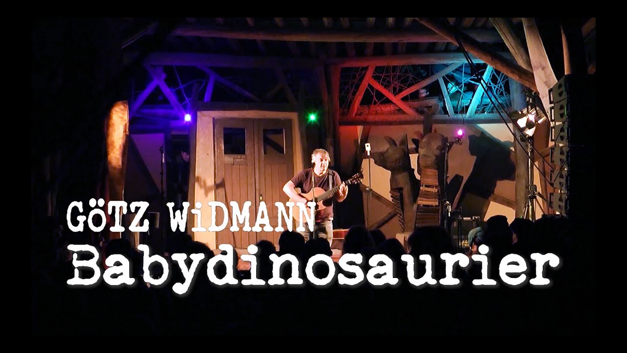 Götz Widmann, Babydinosaurier, live vom Troubadorum, Kulturinsel Einsiedel, September 2019