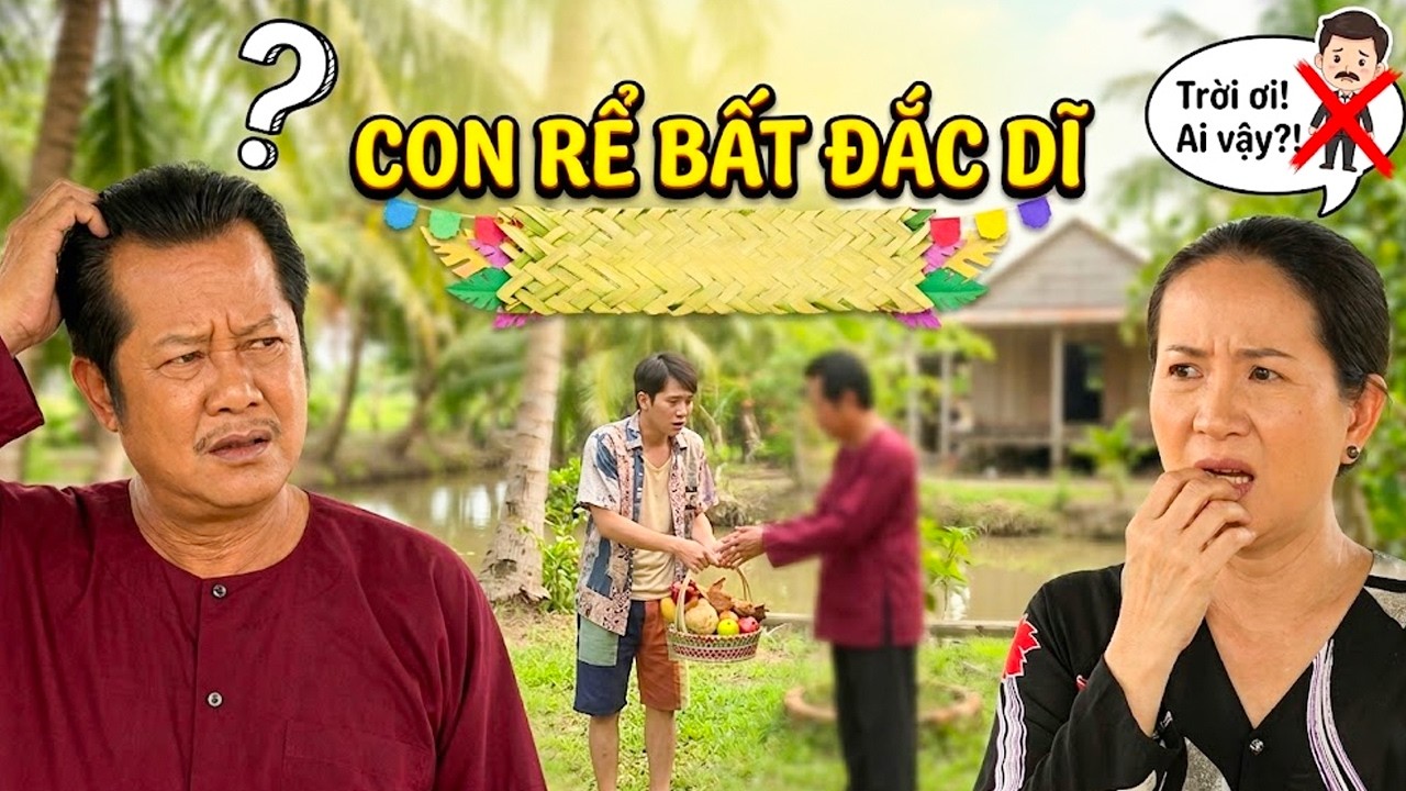 PHIM TẾT HAI LÚA 2026 | CON RỂ BẤT ĐẮC DĨ | PHIM TẾT MIỀN TÂY HAY NHẤT 2026 | PHIM VIỆT NAM