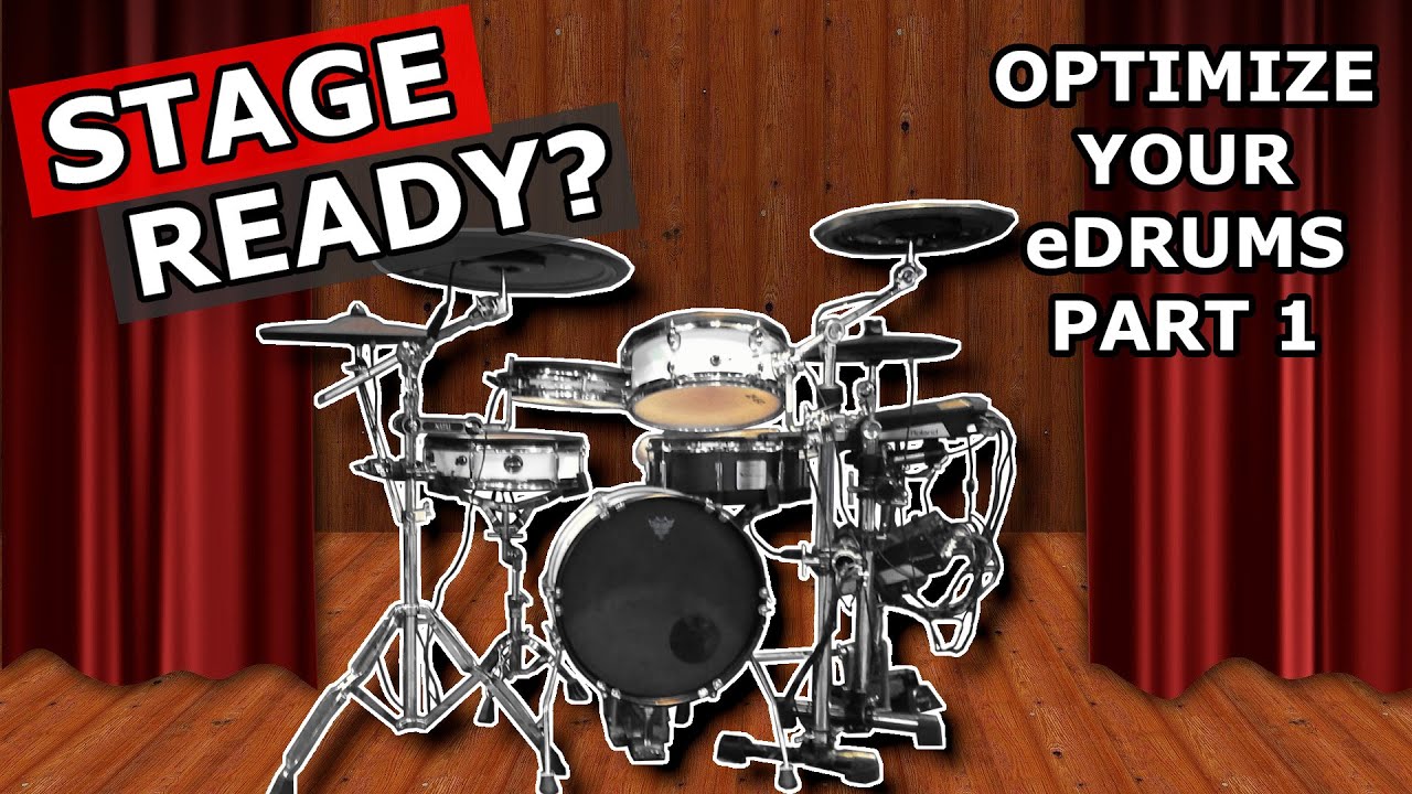 Optimize Your Electronic Drums For On Stage - Improve Sound At Gigs - Part One | The eDrum Workshop