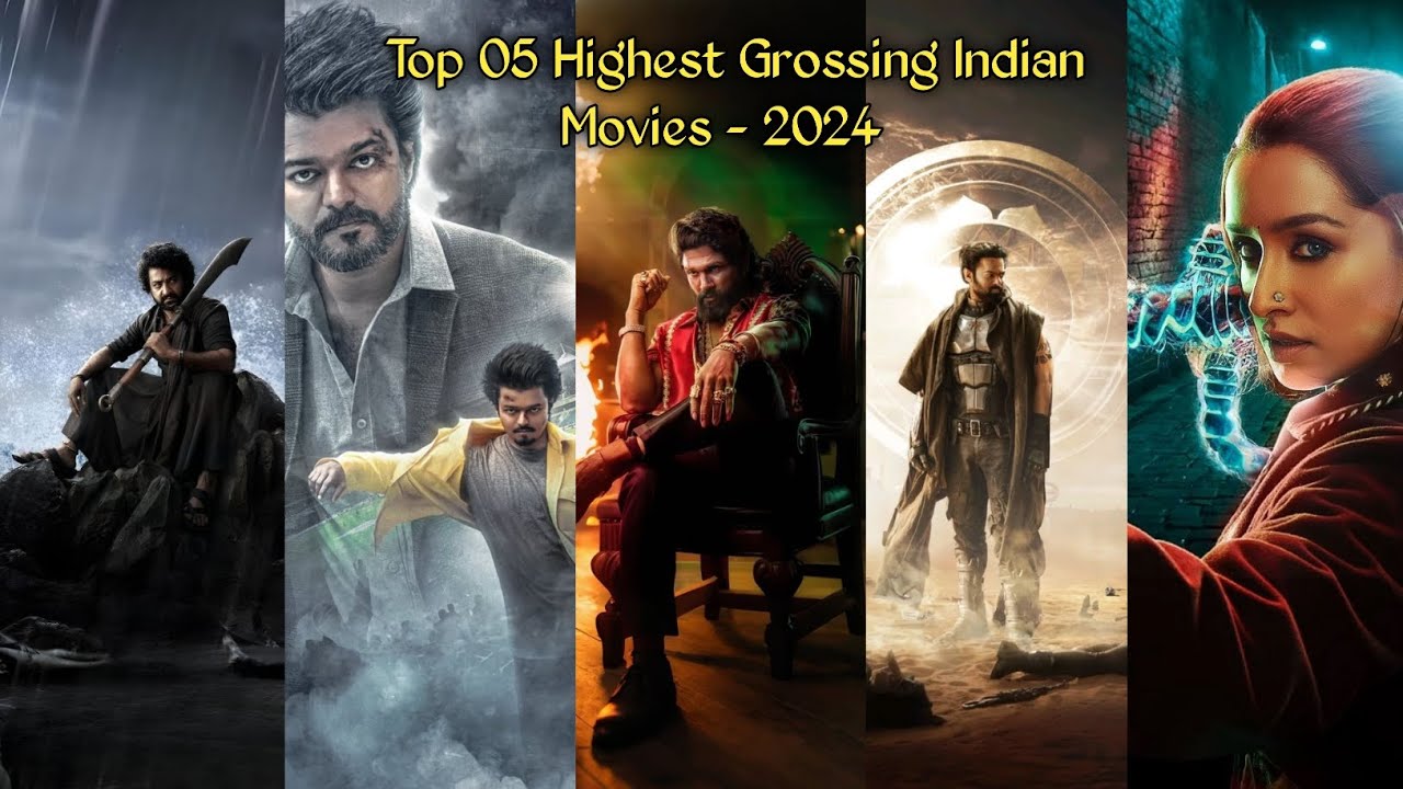 Top 05 Highest Grossing Indian Movies - 2024