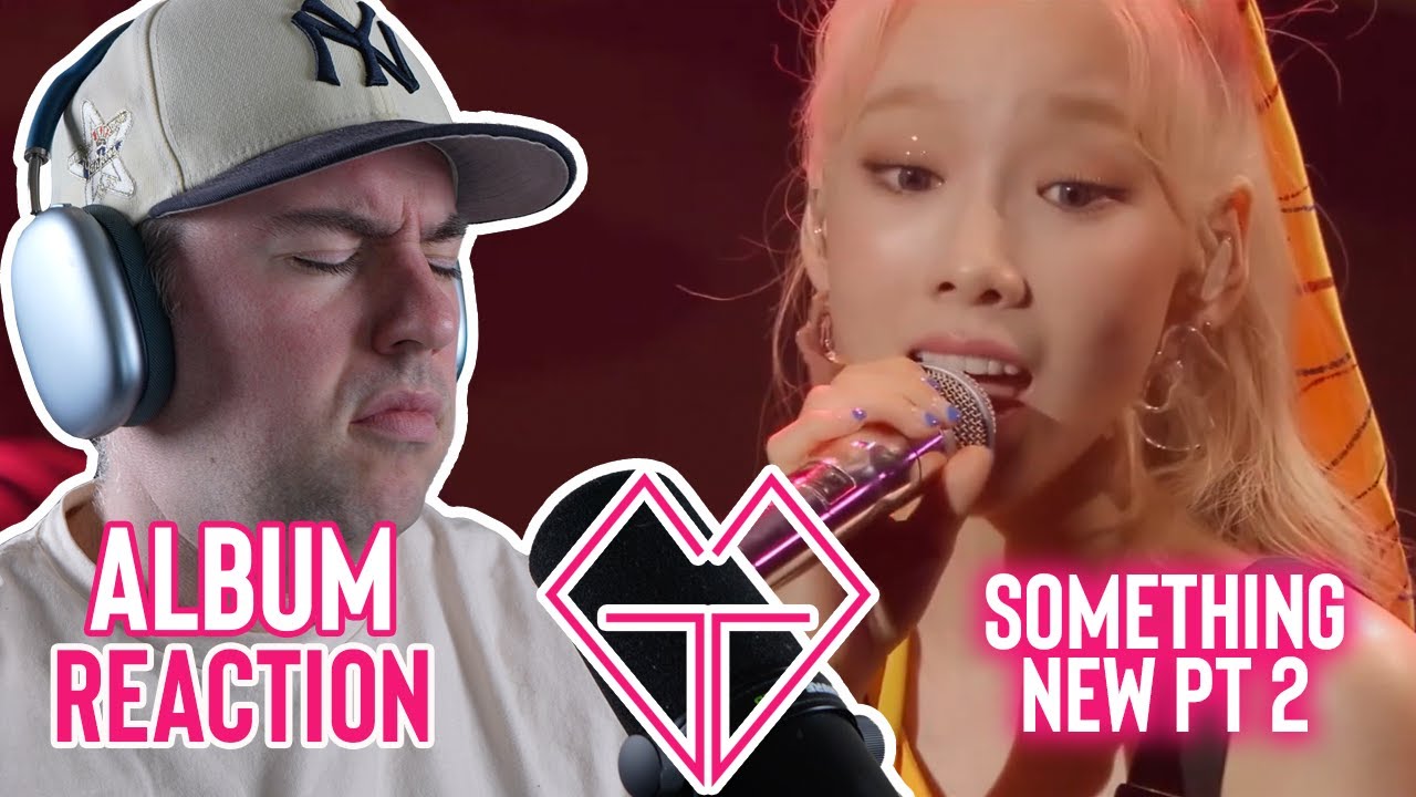 Taeyeon Reaction - Deep Dive Album #4 - Something New Pt 2