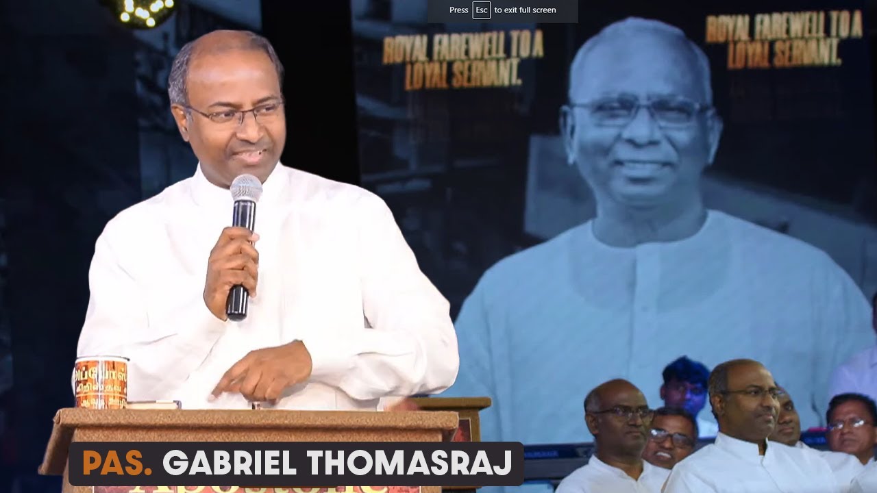 PAS. GABRIEL THOMASRAJ  அவர்களின் இரங்கல் | PAS. A. THOMAS RAJ ( RIP ) 1945 - 2023 | 
