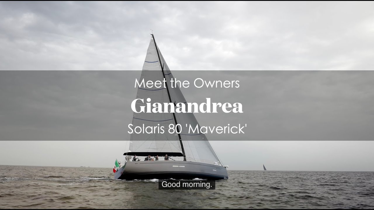 Meet the Owners: Gianandrea  - Solaris 80 'Maverick'