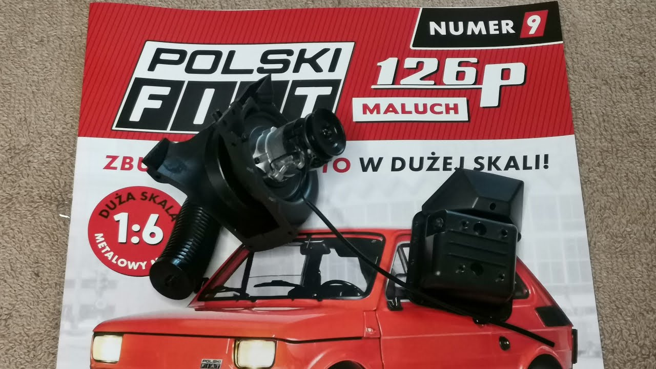 FIAT 126p FL. Odc. 9(nr. 9). Zbuduj model kultowego auta 1:6 Hachette.
