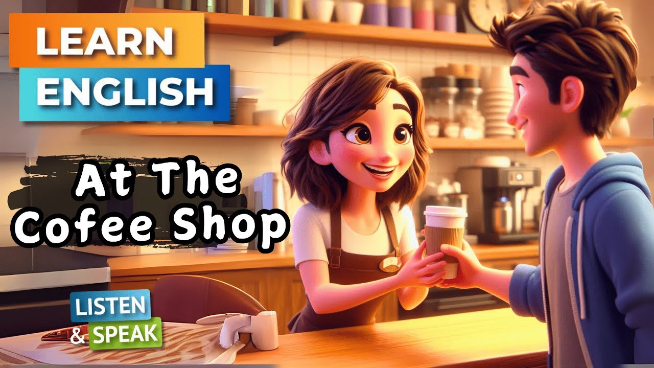 Conversation At The Coffee Shop | English Conversation for Beginners | Speaking Practice |