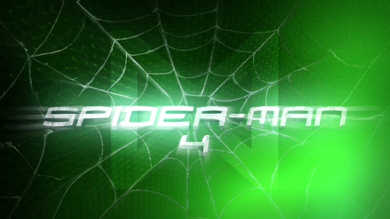 SPIDER-MAN 4 