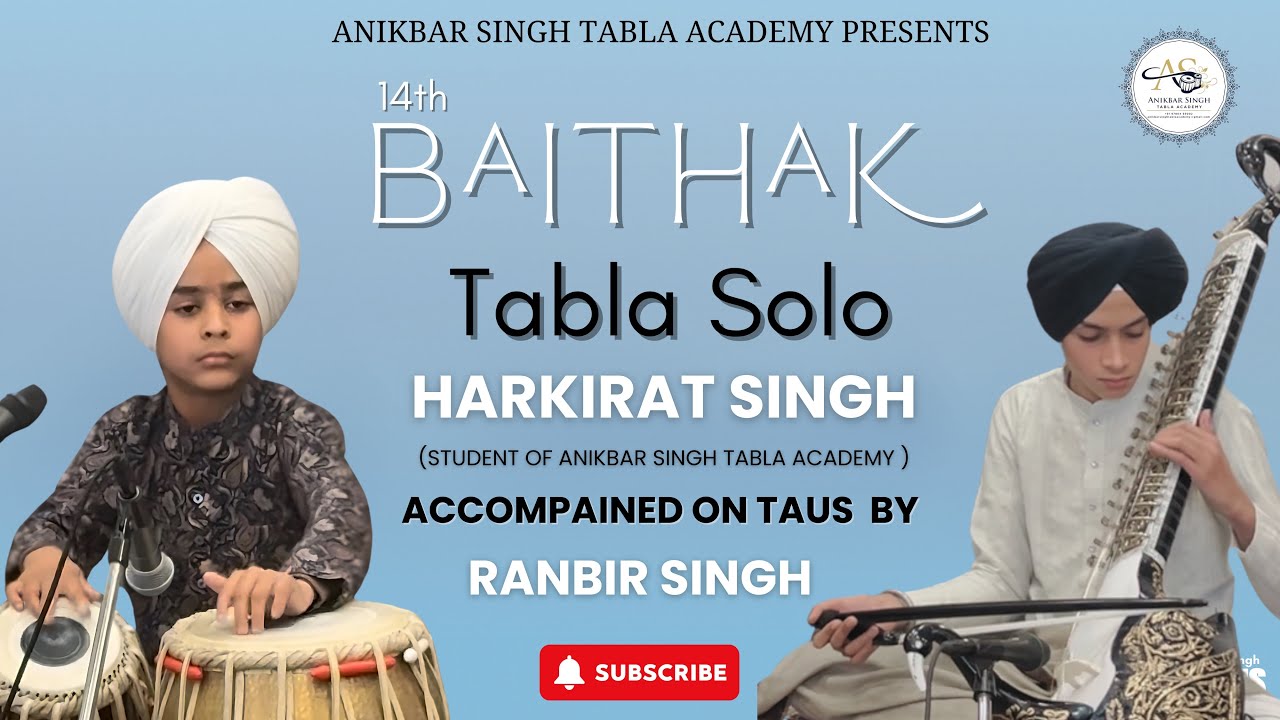 TABLA SOLO | HARKIRAT SINGH | LEHRA BY RANBIR SINGH | STUDENT OF ANIKBAR SINGH TABLA ACADEMY