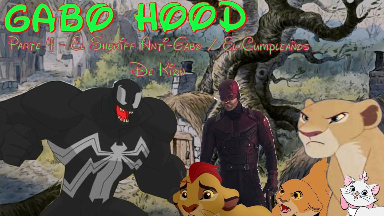 Gabo Hood (Reboot) Parte 4 / El Sheriff Anti-Gabo / El Cumpleaños de Kion
