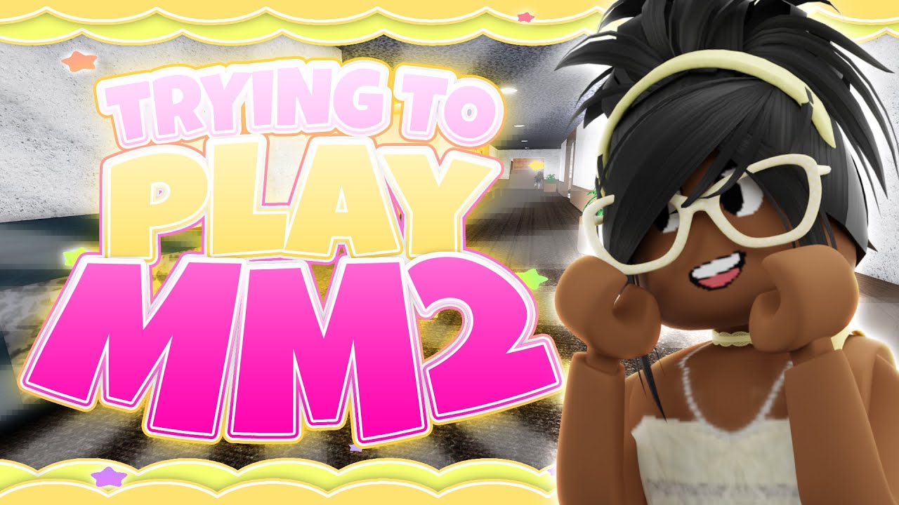 watch me try to play this lovely game ✨ Murder Mystery 2 (MM2)
