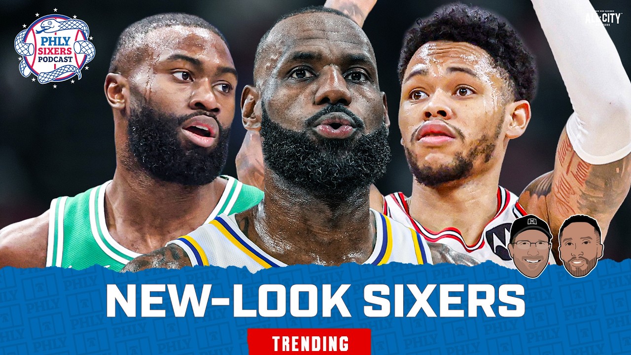 How Will the LeBron James & 76ers&rsquo; New-Look Roster Work Next Season?