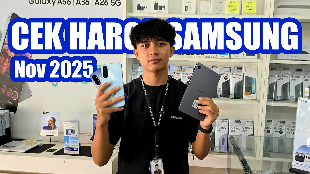 CEK HARGA SAMSUNG NOVEMBER 2025 