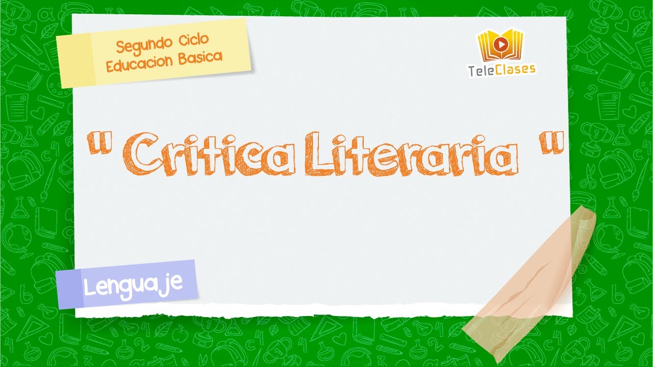 8&ordm; B&Aacute;SICO/LENGUAJE - Critica literaria
