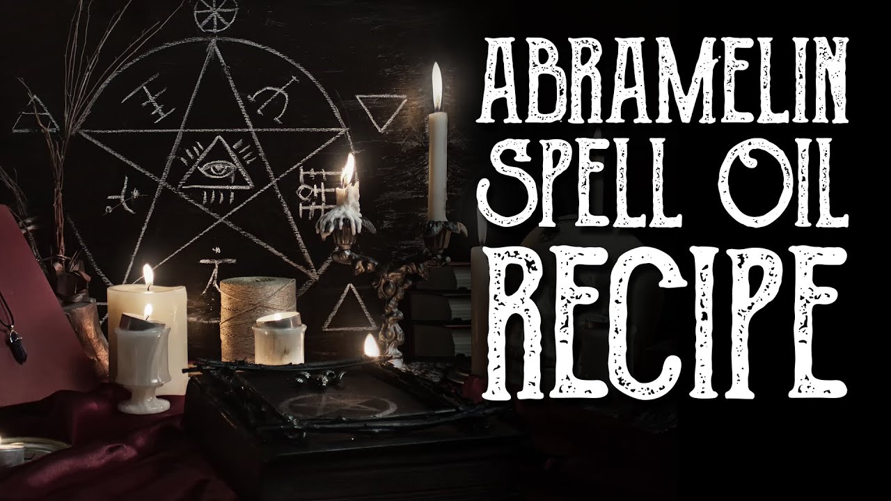 Abramelin Oil Recipe - Oil for Ritual, Ceremonial Magic & Consecration, Witchcraft, Magical Crafting