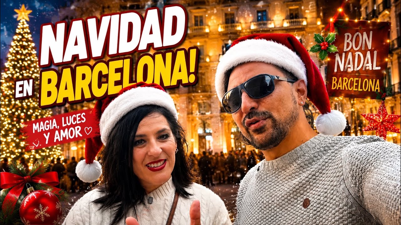 Barcelona Navideña: La magia de las luces y decoraciones que no te puedes perder