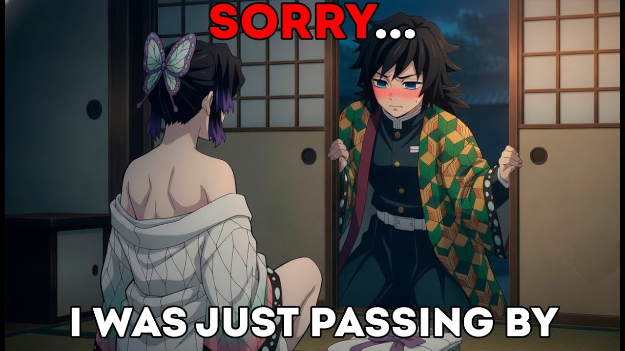 Shinobu found out that Giyu was peeking while she was changing