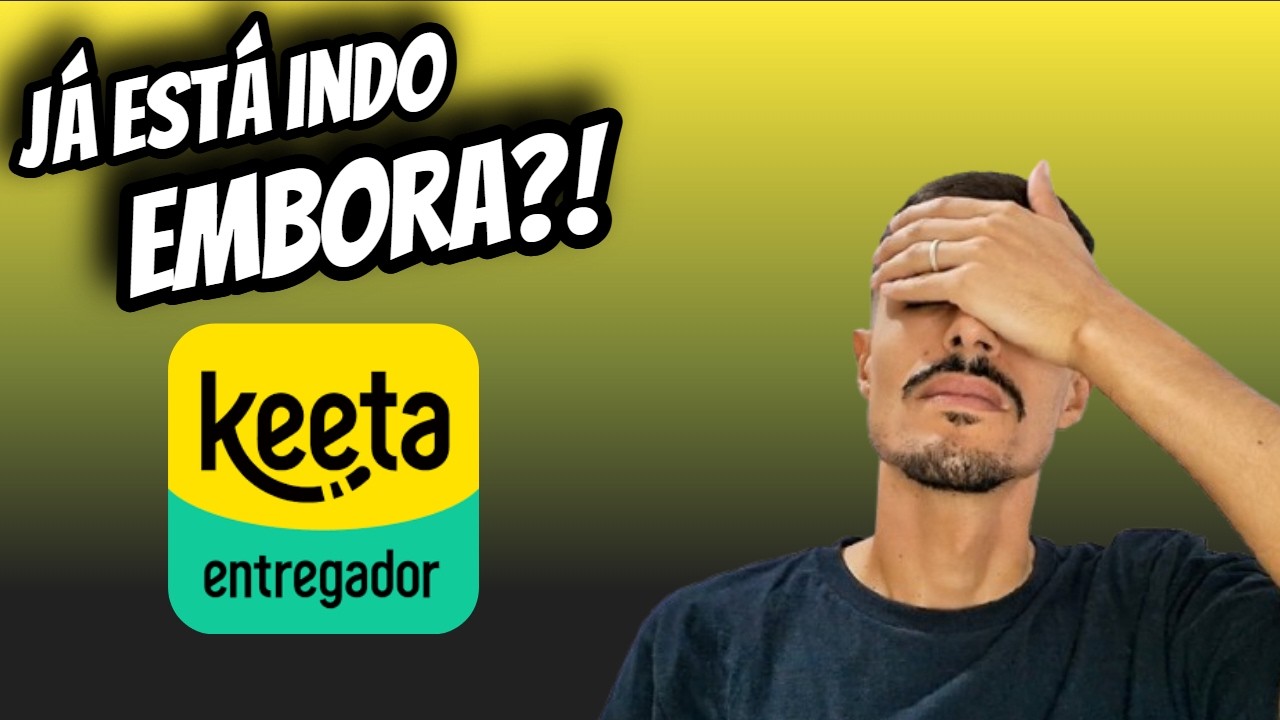 KEETA ENTREGADOR VAI EMBORA DO BRASIL? Suspensão da estreia e demissão em massa na Keeta