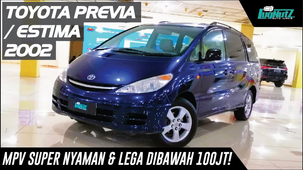 MPV Mewah & Nyaman Ini Dibawah 100Jt! Toyota Previa Alternatif Alphard?