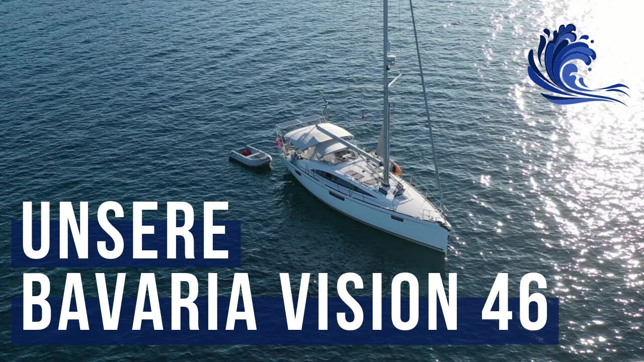 Mit einer Bavaria auf Langfahrt: Bootsrundgang auf unserer Vision 46
