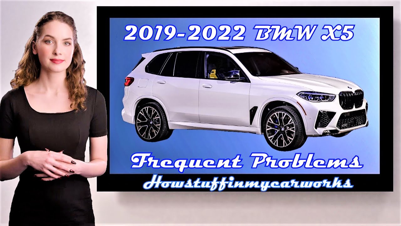 BMW X5  G05  4th Gen Common Problems, defects, recalls and complaints