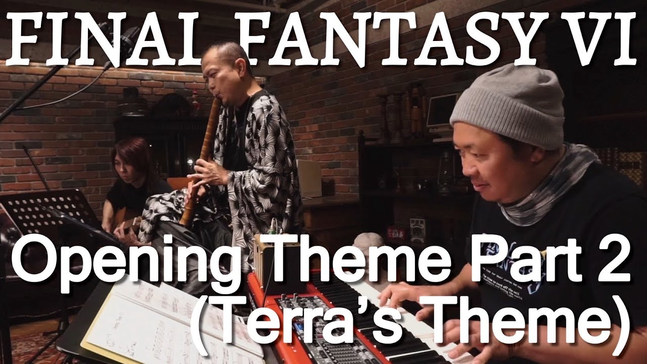 FINAL FANTASY VI - Opening Theme Part 2 (Terra's Theme / ティナのテーマ)