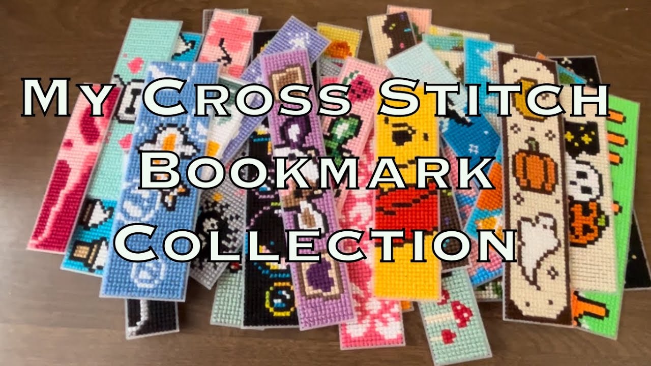 My Cross Stitch Bookmark Collection