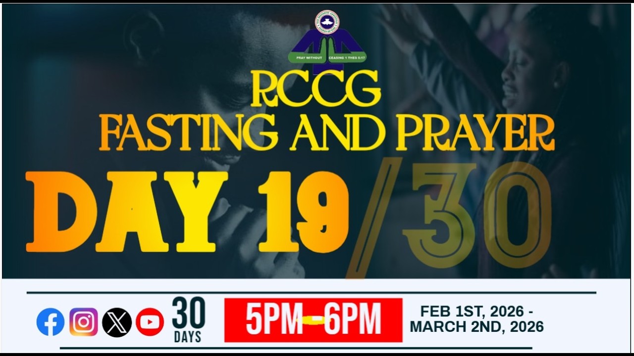 RCCG FASTING AND PRAYERS (DAY - NINETEEN ) || PRAYERRAIN LIVE || 19TH FEBRUARY, 2026