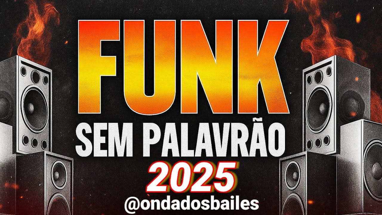 FUNK SEM PALAVR&Atilde;O 2025 🎶 AS MAIS TOCADAS 🎶 PLAYLIST FUNK LIGHT 2025 🎶 FUNK LAN&Ccedil;AMENTO 🎶 #funk2025