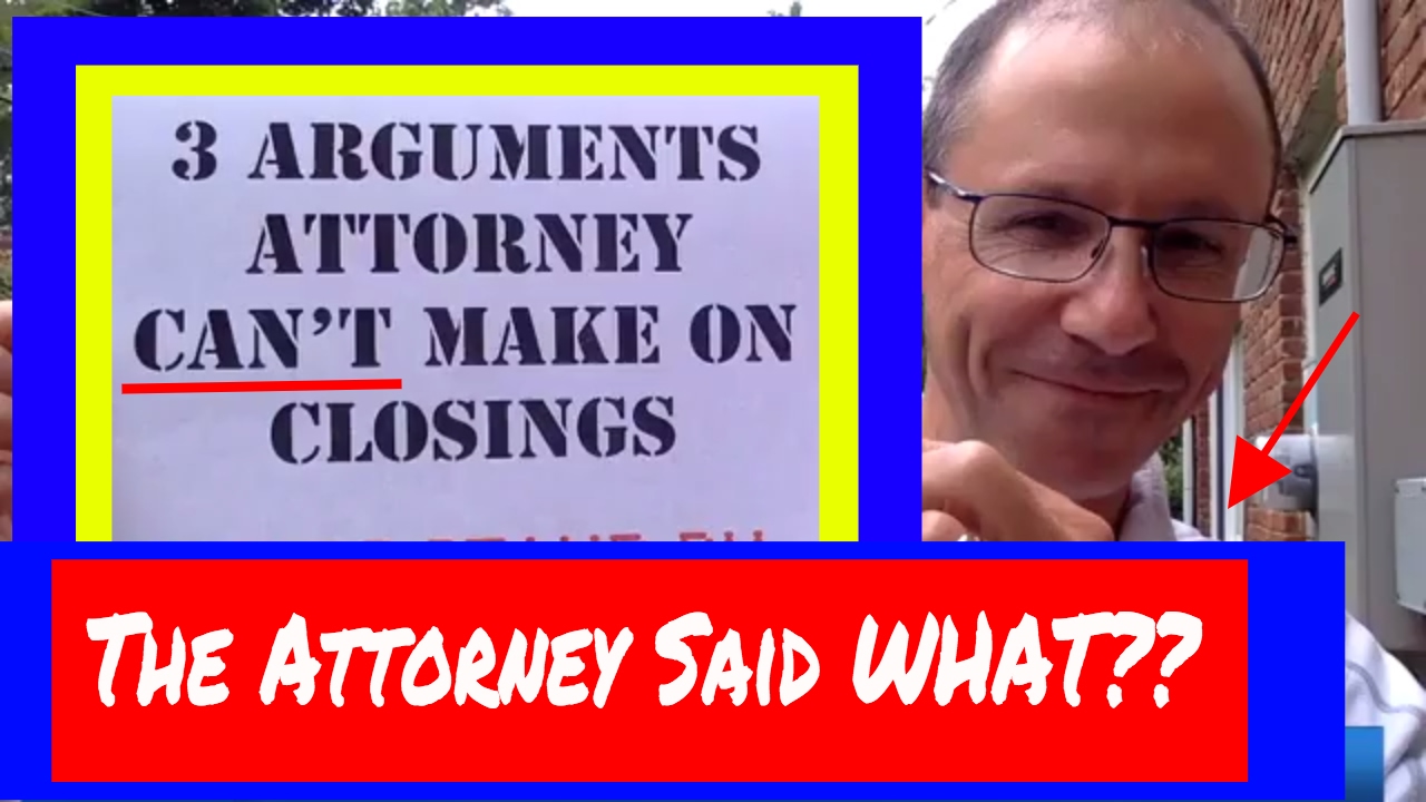 3 Arguments an Attorney CANNOT Make During Closing Arguments in Medical Malpractice Trial in NY