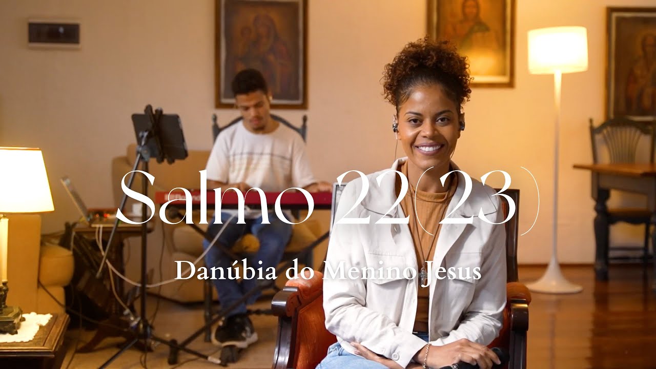 Salmo 22(23) | “O Senhor é o pastor que me conduz, não me falta coisa alguma.”
