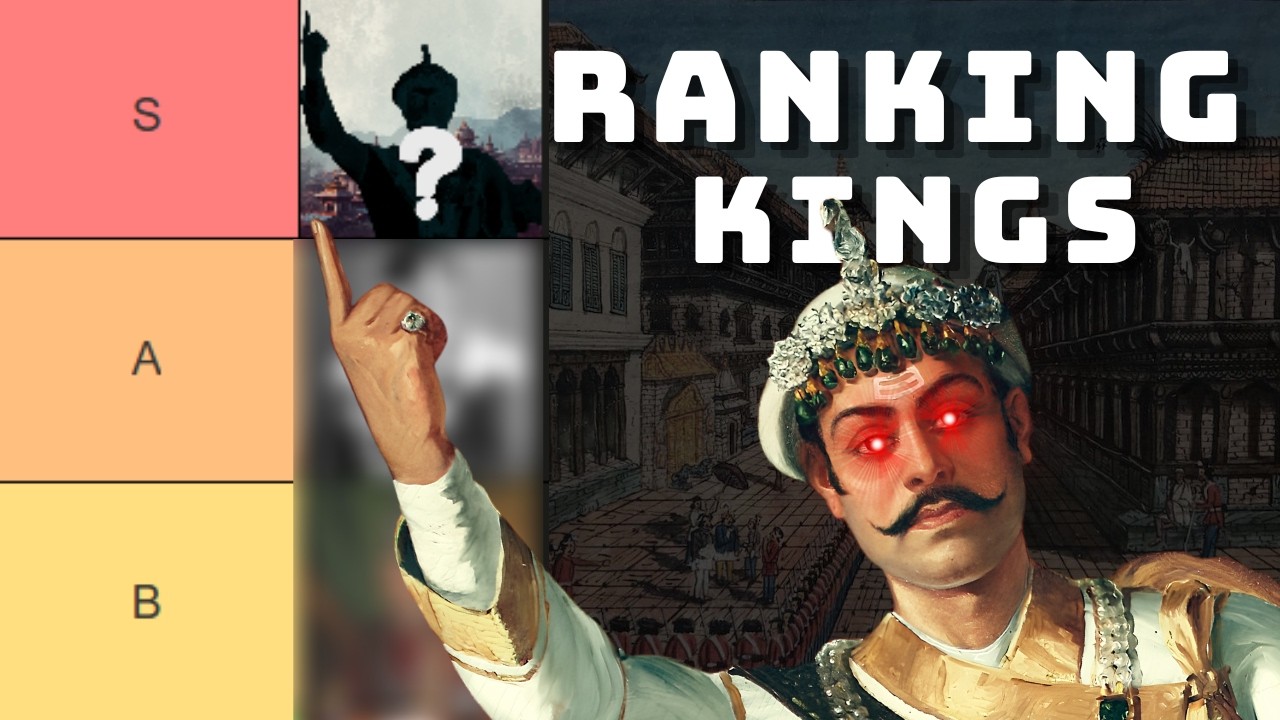 Tierlist of all the kings of Nepal | Ranking the Nepali Kings