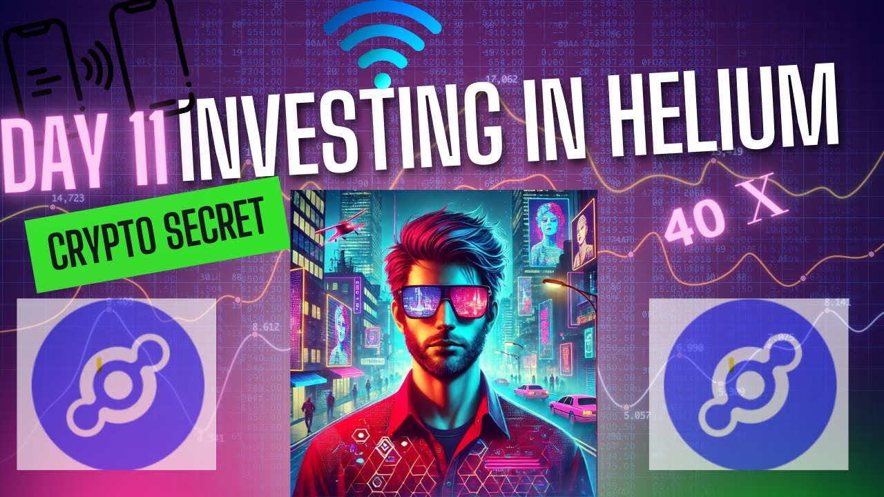 Day 11 Investing in Helium Network The Future of Crypto? #CryptoInvesting #EarnWithCrypto #bitcoin